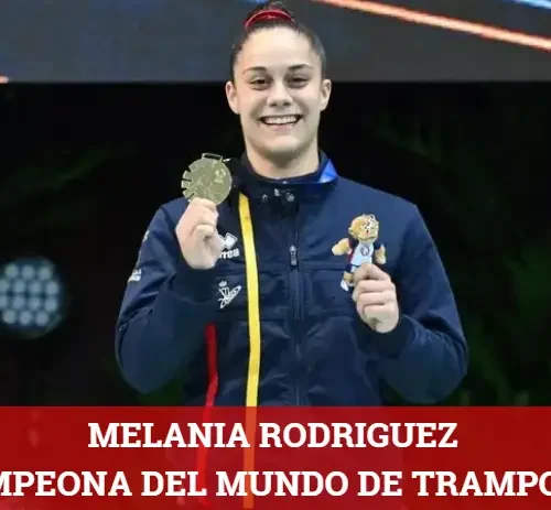 Melania Rodríguez Campeona Del Mundo Trampolín
